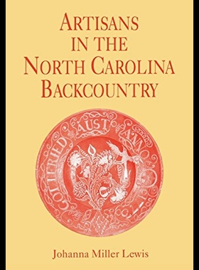【预售】Artisans in the North Carolina Backcountry