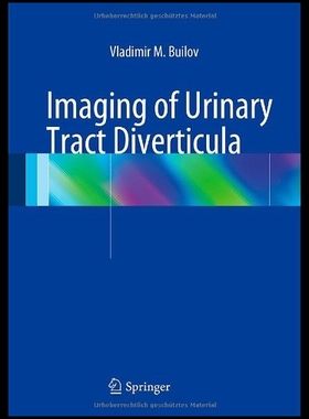 【预售】Imaging of Urinary Tract Diverticula