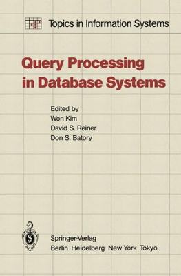 【预订】Query Processing in Database Systems