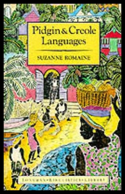 【预售】Pidgin and Creole Languages