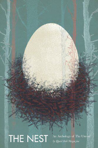 【预售】The Nest: An Anthology of the Real