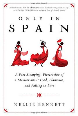 【预售】Only in Spain: A Foot-Stomping, Firecracker of a ...