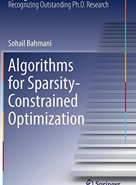 【预订】Algorithms for Sparsity-Constrained ...
