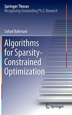 【预订】Algorithms for Sparsity-Constrained ...