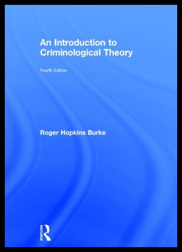 【预售】An Introduction to Criminological Theory