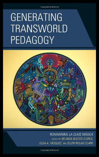 【预售】Generating Transworld Pedagogy: Reimagining La Cl