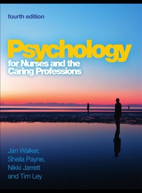 【预售】Psychology for Nurses and the Caring Professions.