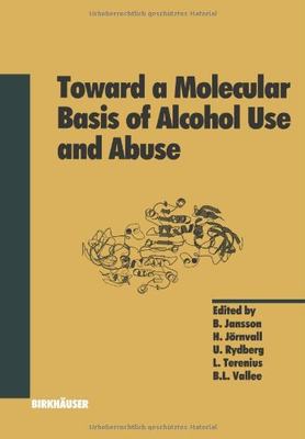 【预售】Toward a Molecular Basis of Alcohol Use and Abuse