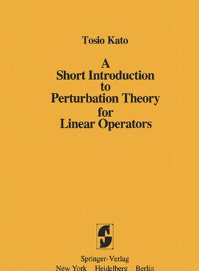 【预售】A Short Introduction to Perturbation Theory fo...