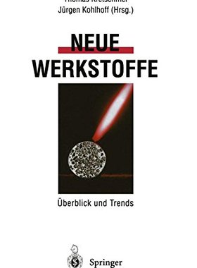 【预订】Neue Werkstoffe: Uberblick Und Trends