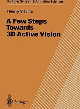 【预订】A Few Steps Towards 3D Active Vision