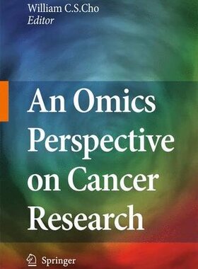 【预订】An Omics Perspective on Cancer Research