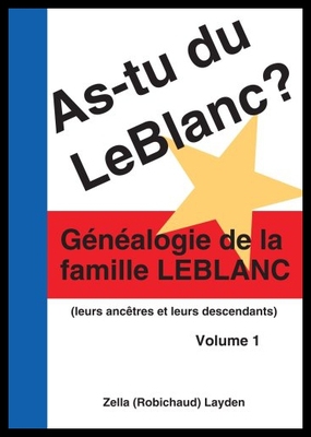 【预售】As-Tu Du LeBlanc?: Genealogie de La Famille LeBla
