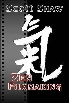 【预售】Zen Filmmaking