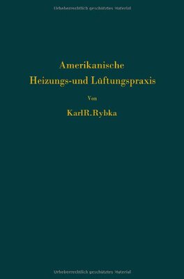 【预订】Amerikanische Heizungs- Und Luftungspraxis