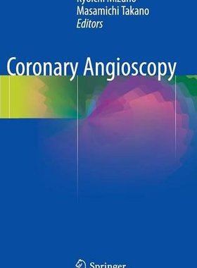 【预订】Coronary Angioscopy