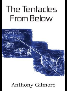 【预售】The Tentacles from Below