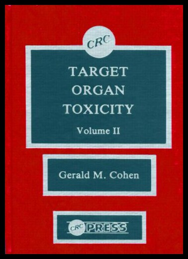 【预售】Target Organ Toxicity, Volume II