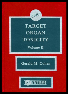 【预售】Target Organ Toxicity, Volume II