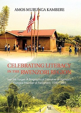 【预售】Celebrating Literacy in the Rwenzori Region: Lest...