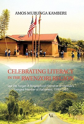 【预售】Celebrating Literacy in the Rwenzori Region: Lest...