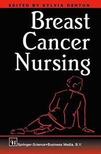 Cancer Breast Nursing Out Print 预订