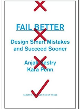 【预售】Fail Better: Design Smart Mistakes and Succeed So...