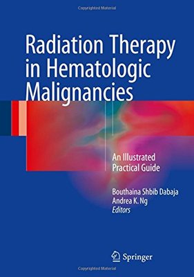 【预订】Radiation Therapy in Hematologic Mal...