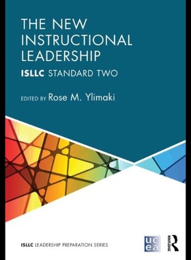 【预售】The New Instructional Leadership: Isllc Standard