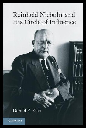 【预售】Reinhold Niebuhr and His Circle of Inf
