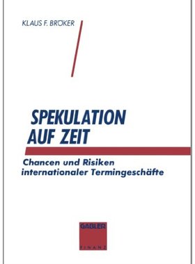 【预售】Spekulation Auf Zeit: Chancen Und Risiken Von ...