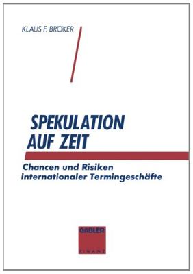 【预售】Spekulation Auf Zeit: Chancen Und Risiken Von ...