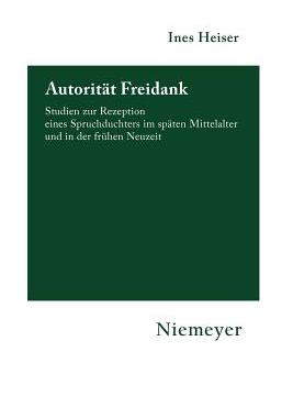 【预售】Autoritat Freidank: Studien Zur Reze...