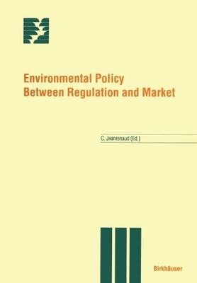 【预订】Environmental Policy Between Regulat...