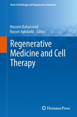 【预订】Regenerative Medicine and Cell Therapy