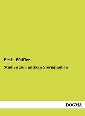 【预售】Studien Zum Antiken Sternglauben