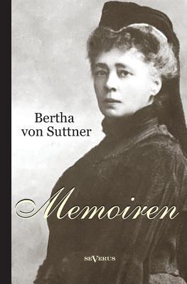 【预售】Bertha Von Suttner: Memoiren