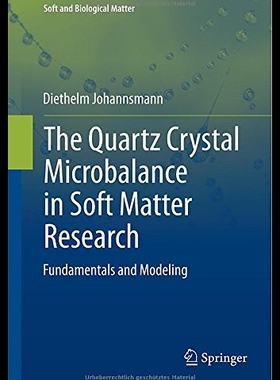 【预售】The Quartz Crystal Microbalance in Sof