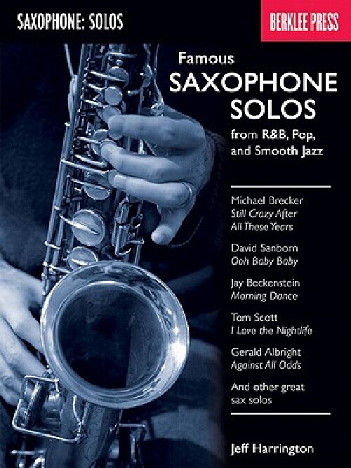 【预订】Famous Saxophone Solos: From R&B, Po...