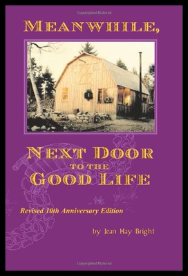 【预售】Meanwhile, Next Door to the Good Life: Homesteadi