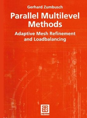 【预售】Parallel Multilevel Methods: Adaptiv...