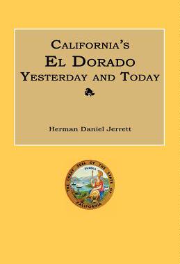 【预售】California's El Dorado Yesterday and Today