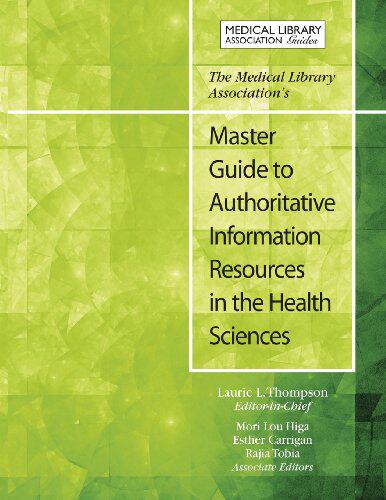 【预售】The Medical Library Association's Master Guide...