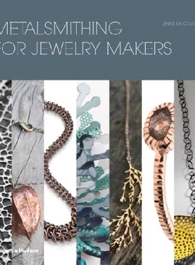 【预订】Metalsmithing for Jewelry Makers