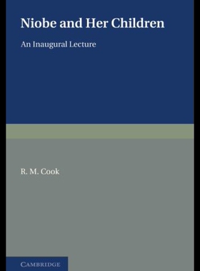 【预售】Niobe and Her Children: An Inaugural Lecture