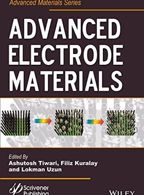 【预订】Advanced Electrode Materials