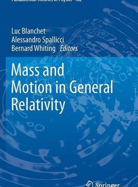 【预订】Mass and Motion in General Relativity