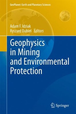 【预订】Geophysics in Mining and Environment...