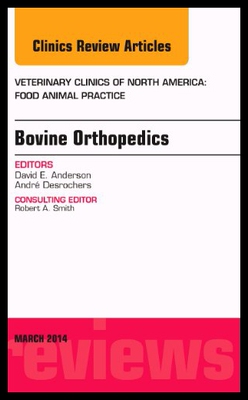 【预售】Bovine Orthopedics, an Issue of Veterinary Clinic