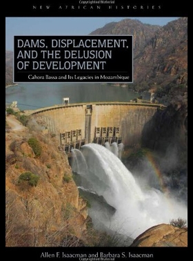 【预售】Dams, Displacement and the Delusion of Developmen